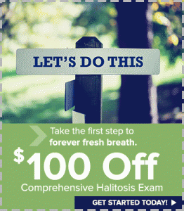 Take $100 off comprehensive halitosis exam at the National Breath Center